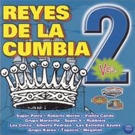 Los Reyes De La Cumbia Vol 2 Compilation By Various Artists Spotify