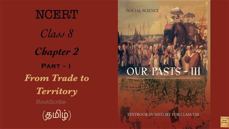 Ncert History Class Chapter From Trade To Territory Pt