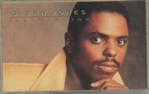 Glenn Jones - All For You (1990, Cassette) | Discogs