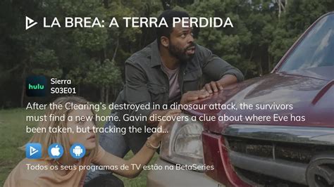 Assista A La Brea A Terra Perdida Temporada Epis Dio Streaming