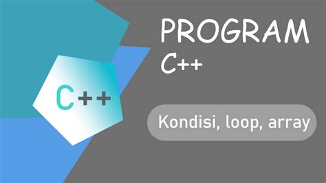 Contoh Program C Menggunakan Array Kondisi Dan Looping Dalam Satu