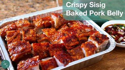 Crispy Sisig Baked Pork Belly Non Deep Fried Version Of Filipino