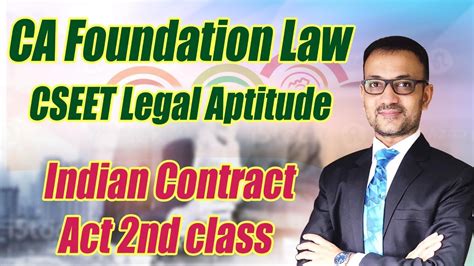 Ca Foundation Law Cseet Legal Aptitude Indian Contract Act Nd