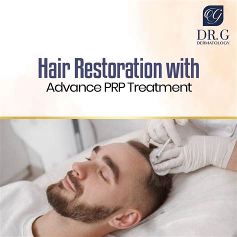 How Does Prp Hair Restoration Work A Comprehensive Guide Dr G