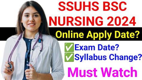 Ssuhs Bsc Nursing Online Apply Date Exam Date Syllabus Change