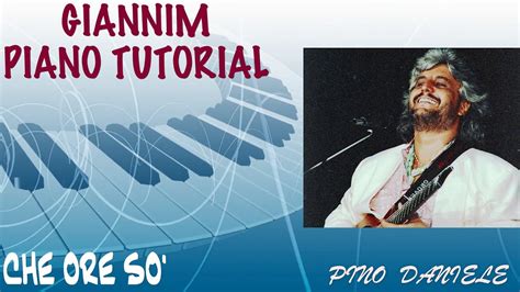 Che ore sò Pino Daniele Tutorial per pianoforte con accordi by