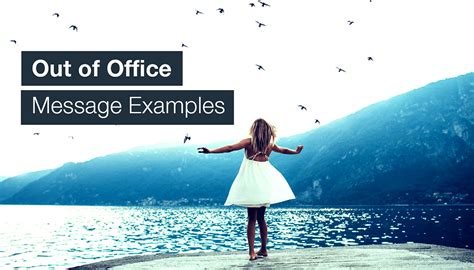 7 Best Out Of Office Message Examples You Can Use