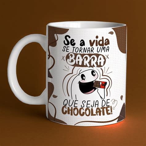 Caneca Flork Se A Vida For Uma Barra Que Seja De Chocolate Shopee Brasil