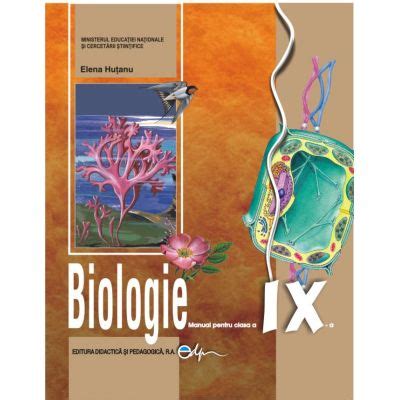 Biologie Manual Pentru Clasa A IX A Elena Hutanu