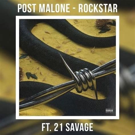 Post Malone Feat 21 Savage Rockstar 2017