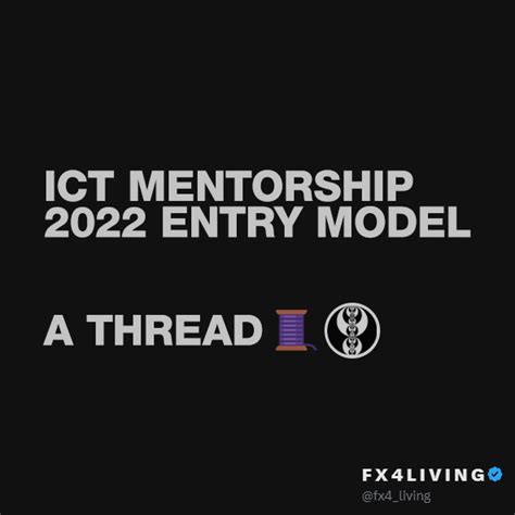 F X 4 L I V I N G On Twitter Ict Mentorship 2022 Entry Model 📝 A