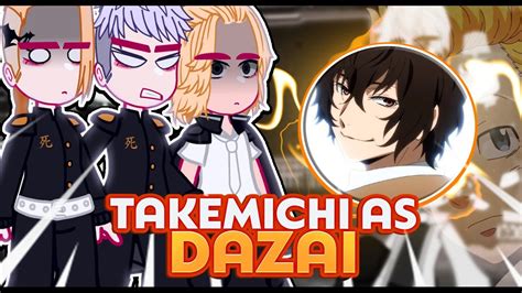 Tokyo Revengers Reacting To Takemichi As Osamu Dazai