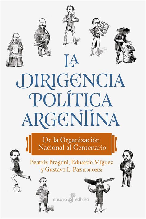 Edhasa La dirigencia política argentina