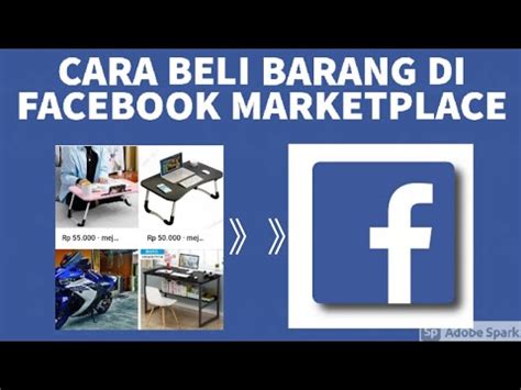 Cara Beli Barang Di Facebook Marketplace Dengan Mudah Dan Aman YouTube