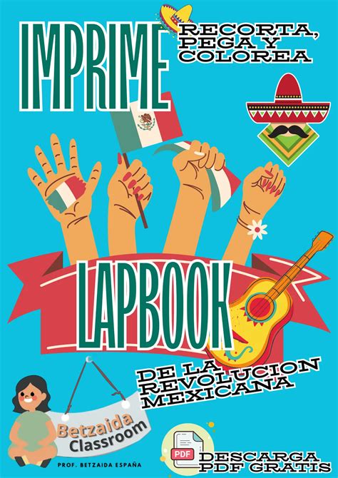 Descubre La Revolución Mexicana A Través De Un Lapbook