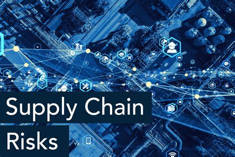 Top 10 Supply Chain Risks In 2023 And How To Manage Them