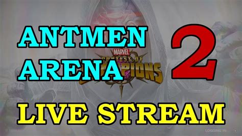 Ant Man Arena Round 2 Part 2 Marvel Contest Of Champions Live Stream Youtube