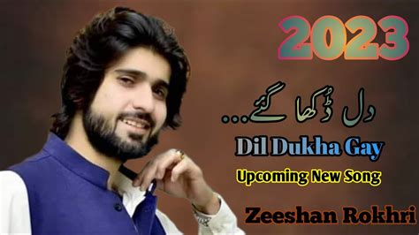 Zeeshan Rokhri New Song Zeeshan Rokhri New Song Coming Soon