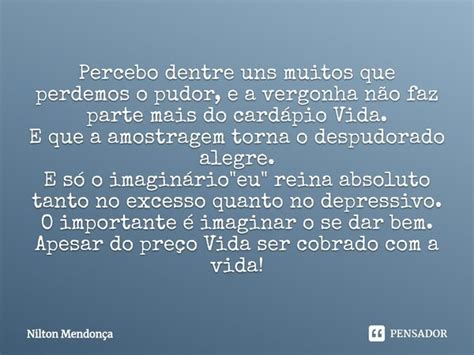 ⁠percebo Dentre Uns Muitos Que Nilton Mendonça Pensador