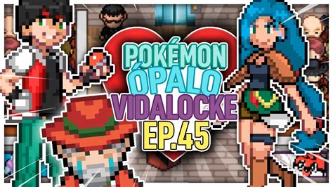 EMPEZAMOS LA LIGA EN CÉFIRA Pokémon Ópalo Vidalocke 45 YouTube