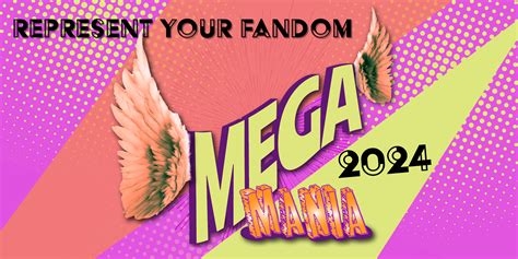 Represent Your Fandom At Megamania