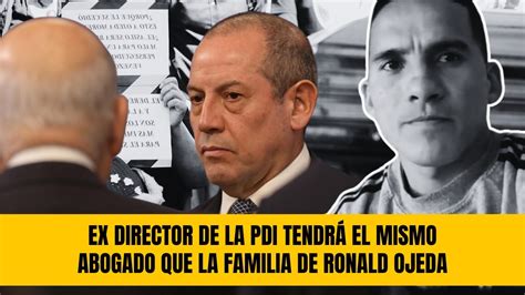 Abogado De Familia De Ronald Ojeda Defender A Ex Director De La Pdi