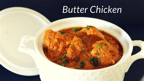 Butter Chicken Restaurant Style Butter Chicken Quick And Easy Butter Chicken At Home Youtube