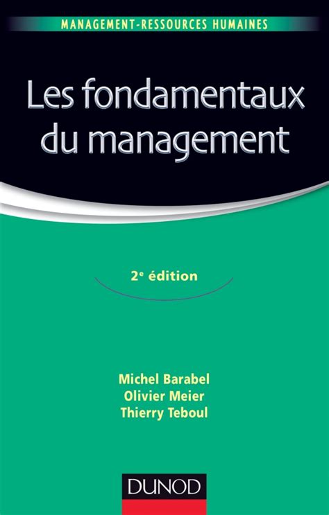 Les Fondamentaux Du Management E Dition Hachette Fr