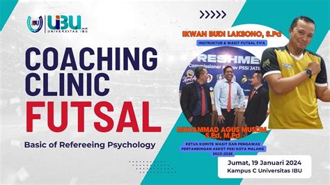 Coaching Clinic Futsal 2024 Universitas Insan Budi Utomo Malang YouTube