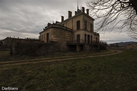 Urbex Chateau Du Pilote Urbex Darbians Photography Abandoned