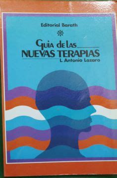 Libro La Guía de las Nuevas Terapias De Lázaro Luis Antonio Buscalibre