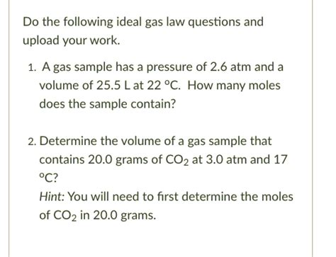 Solved Do The Following Ideal Gas Law Questions And Upload Chegg