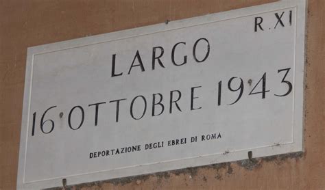 Era Il 16 Ottobre 1943 La Razzia Delle Belve Nazifasciste Al Ghetto