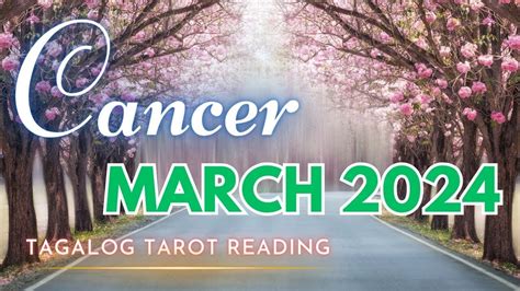 Cancer March Kapalaran Ano Ng Paparating Sayo Tagalog Tarot