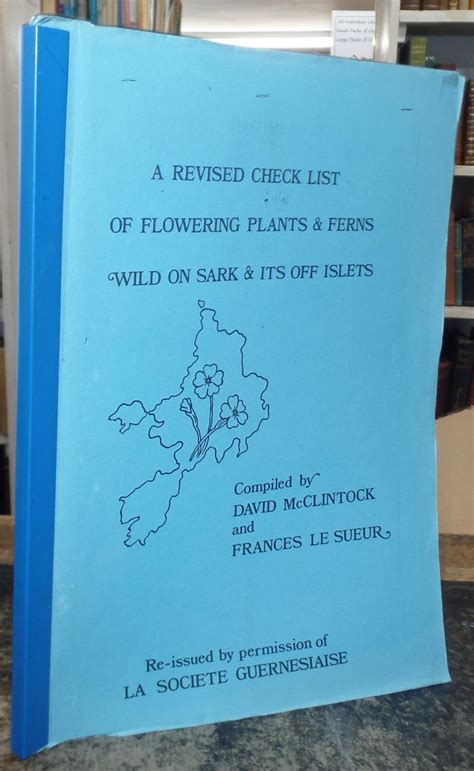 A Revised Check List Of Flowering Plants And Ferns Wild On Sark And Its Off