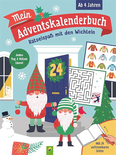 Mein Adventskalenderbuch R Tselspa Mit Den Wichteln Mit Seiten Zum