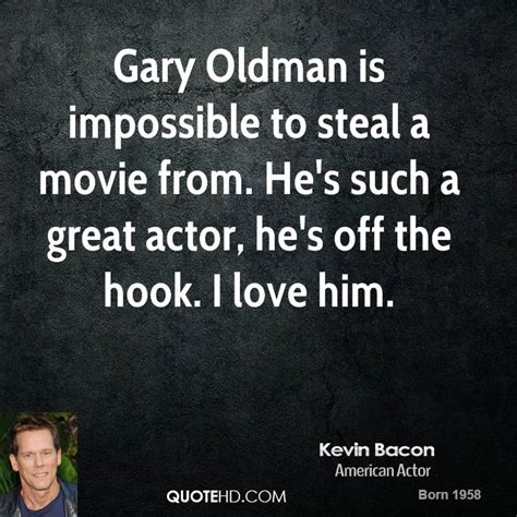 Gary Oldman Quotes. QuotesGram