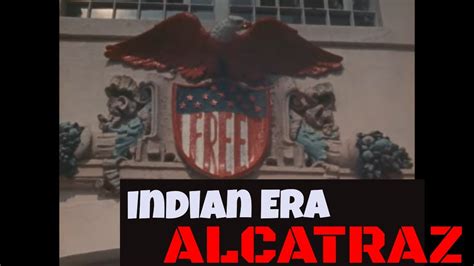 Indians Of All Tribes Occupation Of Alcatraz Island Penitentiary