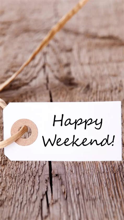 Happy Weekend Wallpapers Top Free Happy Weekend Backgrounds