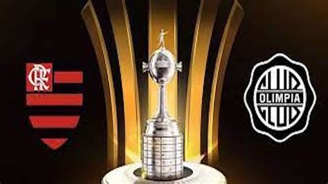 Flamengo X Olimpia Oitavas De Final Conmebol Libertadores