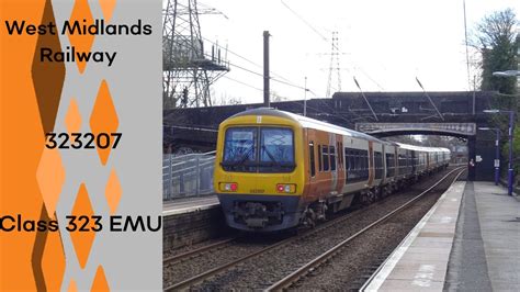 West Midlands Railway 323207 Class 323 Emu Youtube