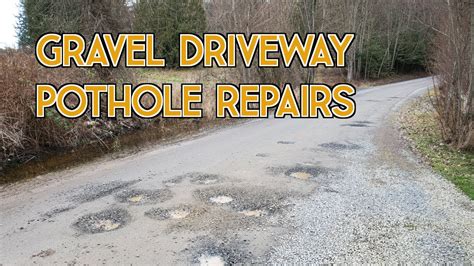 Gravel Driveway Repair Example With Potholes Youtube