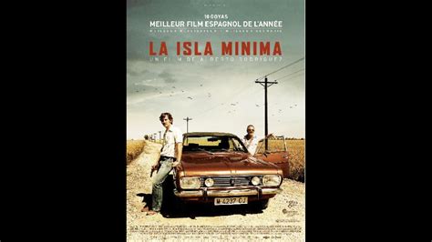 La Isla Mínima 2014 Un Film De Alberto Rodríguez Premierefr News