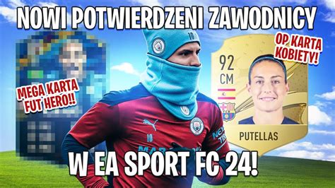 Nowi Potwierdzeni Zawodnicy Kt Rych Zobaczymy W Ea Sports Fc Youtube