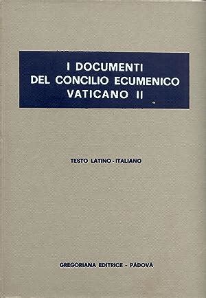 I Documenti Del Concilio Ecumenico Vaticano Ii By Aa Vv Ottimo