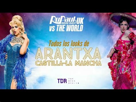 Todos Los Looks De Arantxa Castilla La Mancha En RuPaul S Drag Race UK