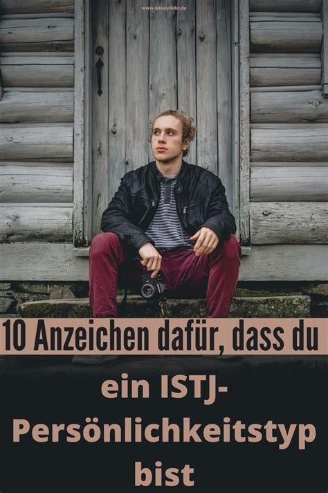 10 Anzeichen Dafür Dass Du Ein Istj Persönlichkeitstyp Bist