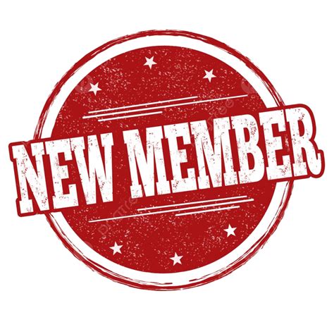 New Members Clipart Png Images New Member Sign Or Stamp On White