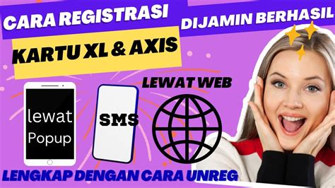 Registrasi Kartu Xl Dan Axis Paling Mudah Dan Lengkap Dijamin Berhasil