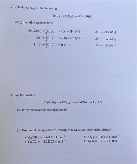 Solved 7 Calculate Δhrxn For The Following